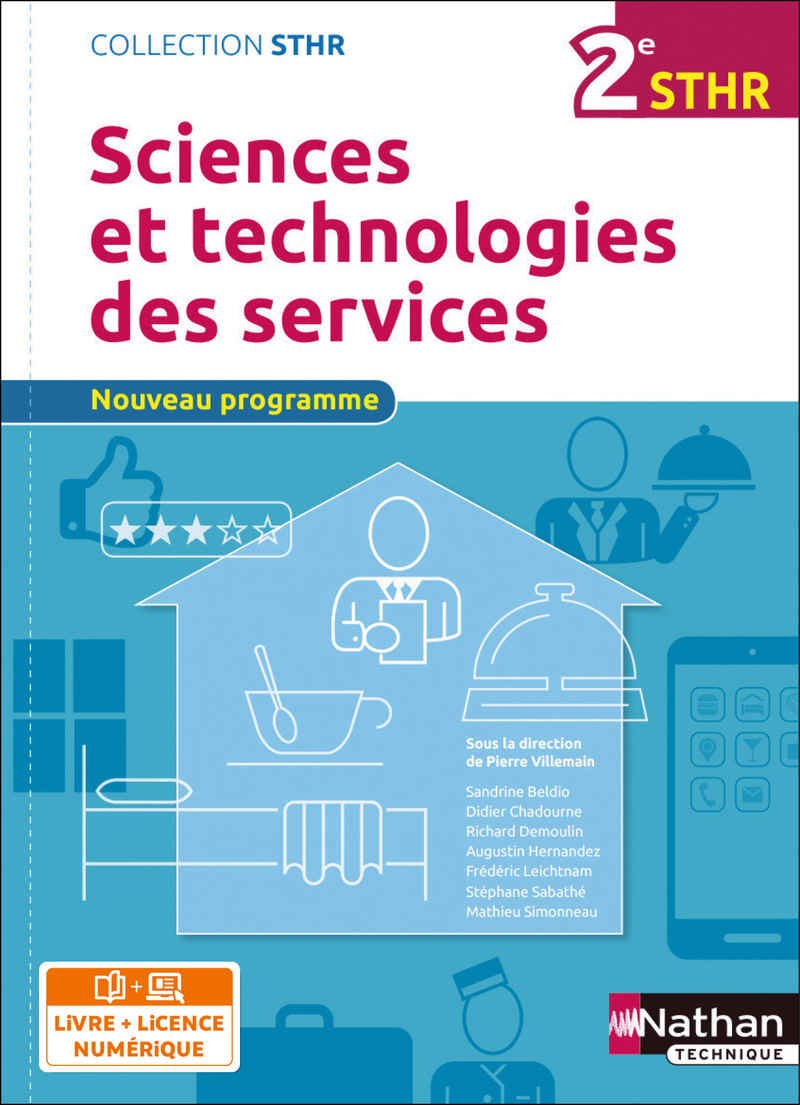 Sciences et technologies des services - 2de STHR - Coll. STHR - Ed. 2016