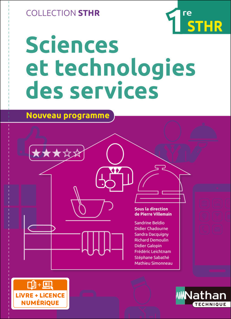 Sciences et technologies des services - 1re STHR - Coll. STHR - Ed. 2016