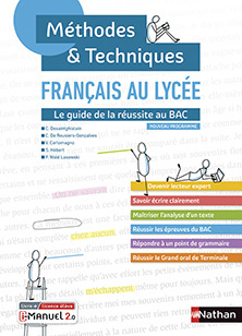 francais - Méthodes et Techniques - Classes des lycées - Ed. 2020