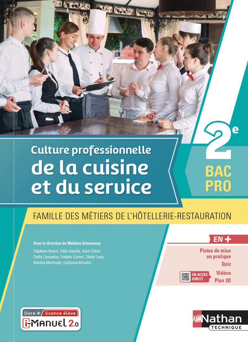 Culture professionnelle de la cuisine et du service - 2de Bac Pro FMHR - Ed. 2021