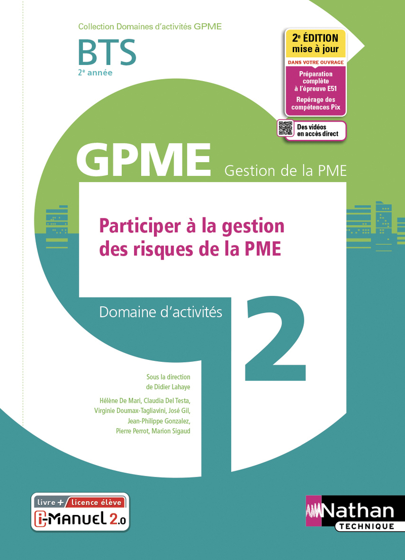 Domaine d’activité 2 - Participer à la gestion des risques de la PME
- BTS 2éme année GPME