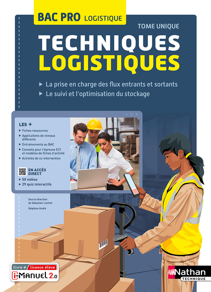 Techniques logistiques - Bac Pro Logistique