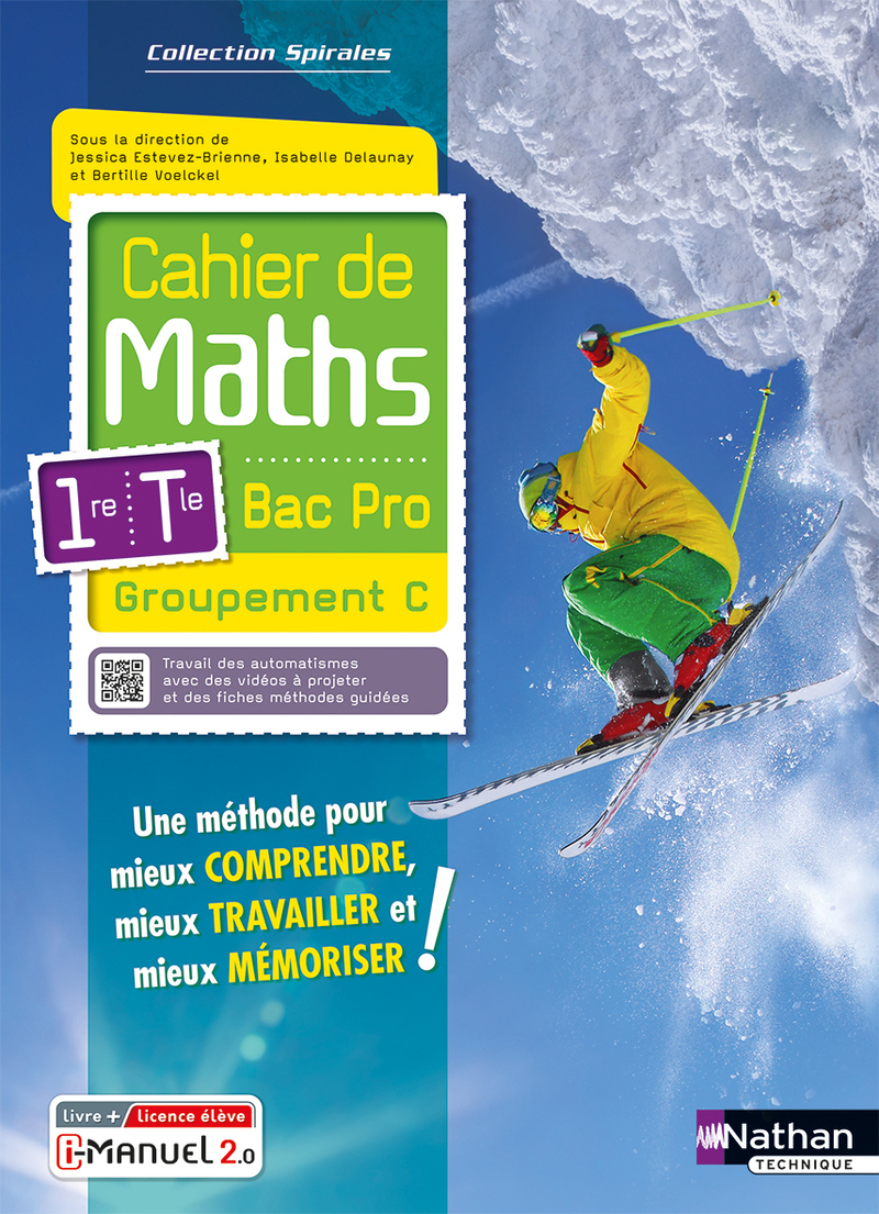 Cahier de Maths - 1re/Tle Bac Pro - Groupement C