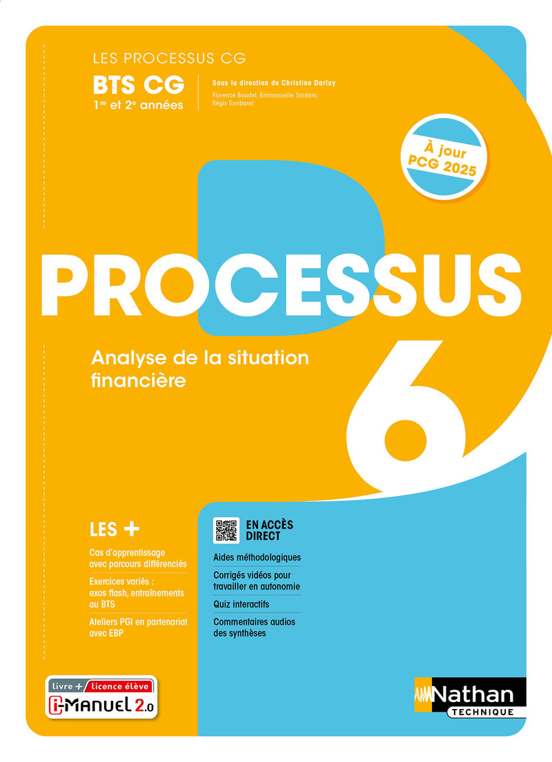 Processus 6 - Analyse de la situation financière - BTS CG 1re et 2e années - Coll. Les processus CG - Ed. 2024