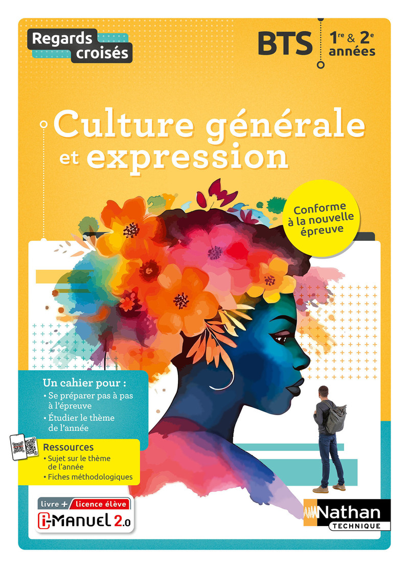Culture générale, méthode et expression - BTS 1re et 2e années - Coll. Regards croisés - Ed. 2024