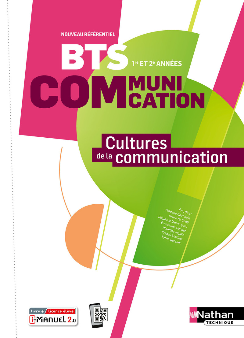 Cultures de la communication - BTS Communication 1re et 2e années - Ed. 2024