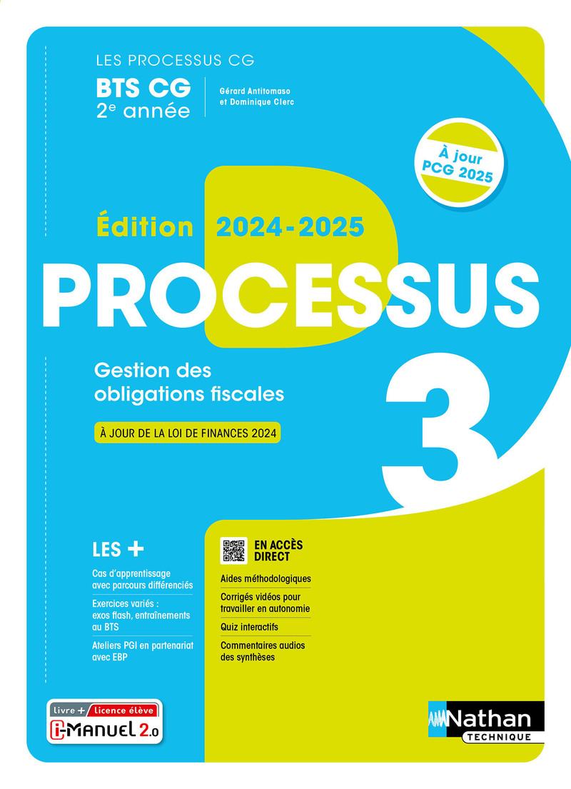 Processus 3 - Gestion des obligations fiscales - BTS CG 2e année - Coll. Les Processus CG - Ed. 2024