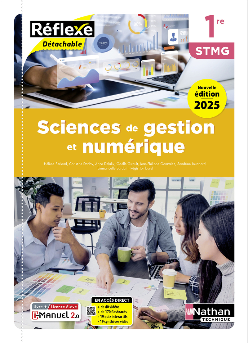 Sciences de gestion et numérique - 1re STMG - Coll. Réflexe - Ed. 2025