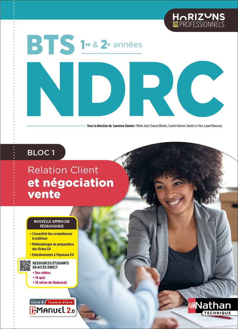 Relation client et négociation vente - BTS NDRC 1re et 2e années - Coll. Horizons Professionnels BTS - Ed. 2025