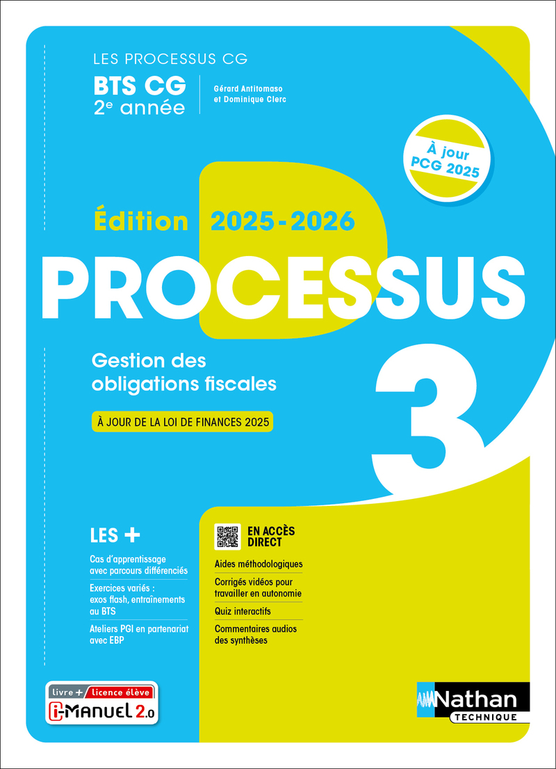 Processus 3 - Gestion des obligations fiscales - BTS CG 2e année - Coll. Les Processus CG - Ed. 2025