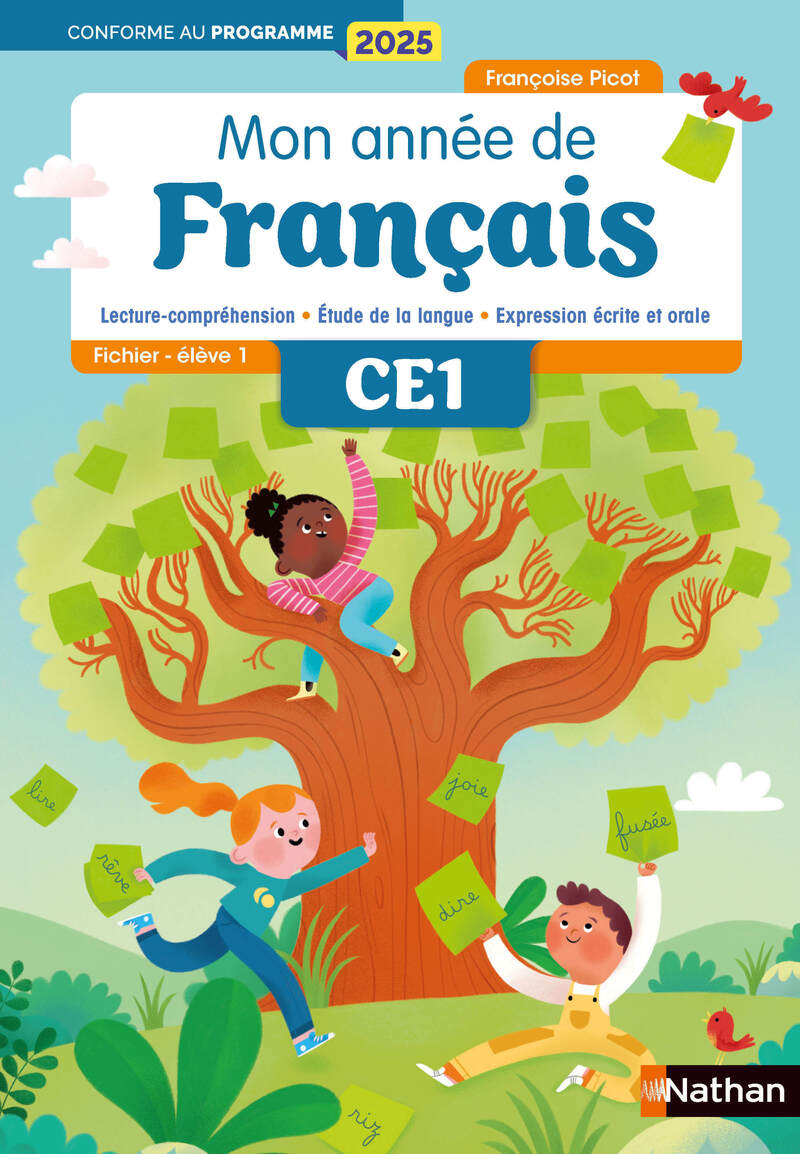 Mon année de francais -  CE1 - Fichier élève