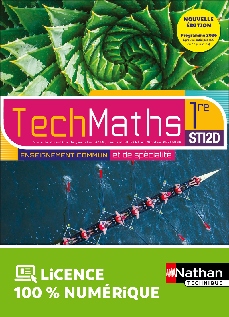 Mathématiques - 1re STI2D - Enseignement commun et enseignement de spécialité - Coll. TechMaths - Ed. 2026 
